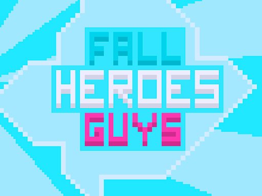 Jouer Fall Heroes Guys 2 Jeu