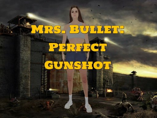 Jouer Mrs. Bullet: Perfect Gunshot Jeu