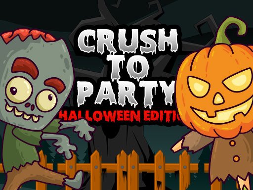 Jouer Crush to Party: Halloween Edition Jeu