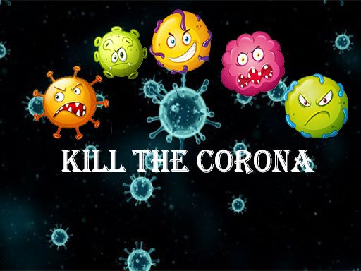 Jouer Kill The Corona Jeu