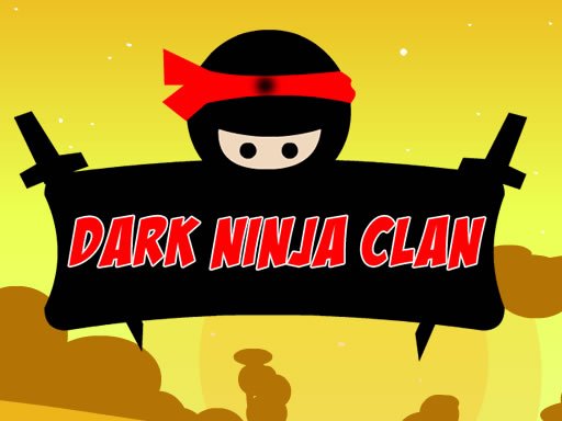 Jouer Dark Ninja Clan Jeu