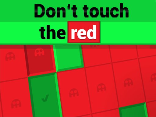 Jouer Don´t Touch The Red Jeu