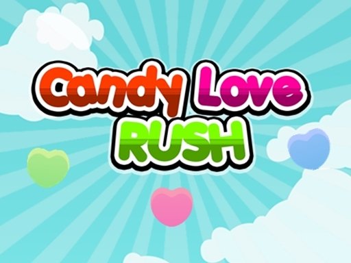 Jouer Candy Love Rush Jeu